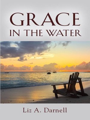 cover image of Grace in the Water